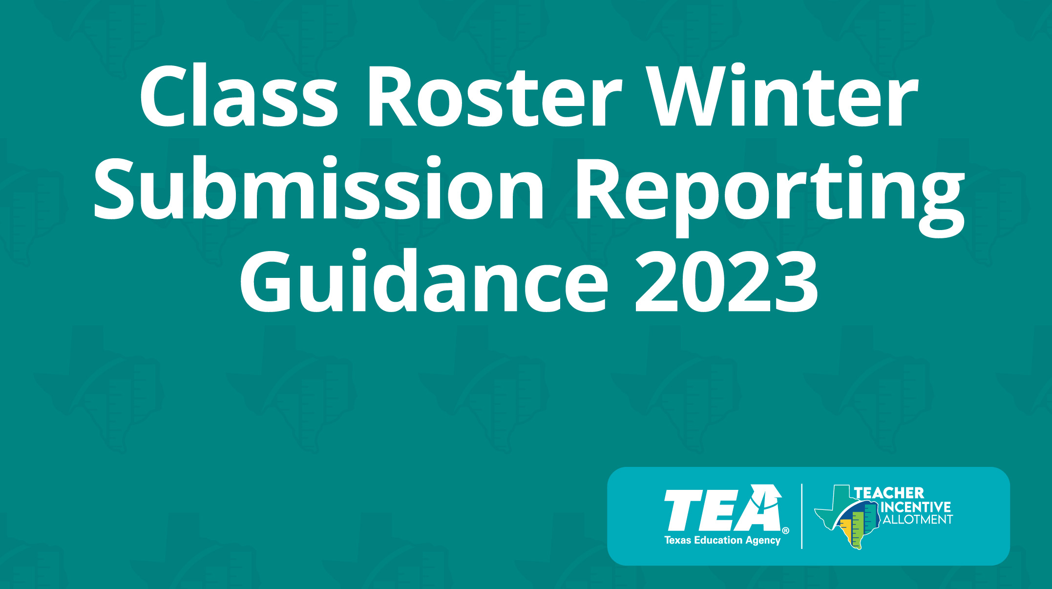 Class Roster Winter Submission Reporting Guidance 2023